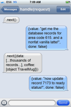 (A fake screenshot of iPhone text messages between a generator and its caller; each value the generator yields is an imperious demand, and the caller passes whatever the generator wants as an argument the next time it calls .next().)